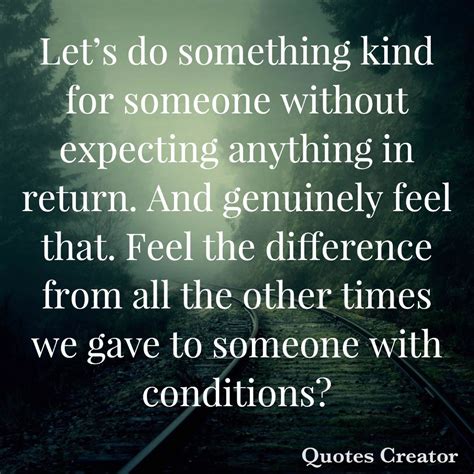 Lets Do Something Kind For Someone Without Expecting Anything In