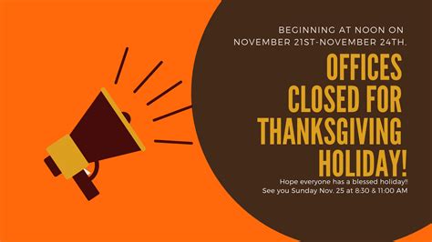 Copy Of Offices Closed For Thanksgiving
