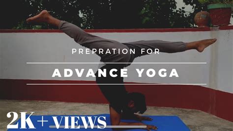 Yoga For Advance Practitioner Anmol Singh Youtube