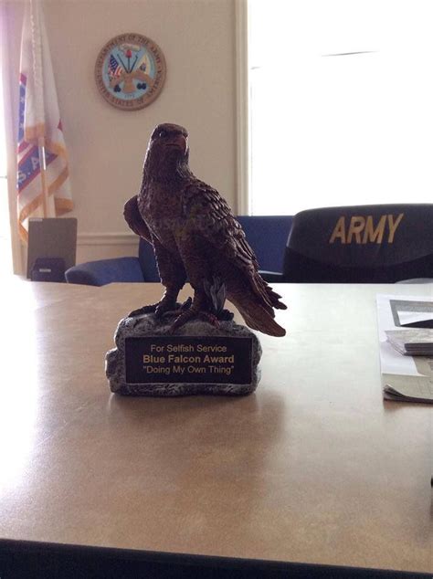 Blue falcons have their own barracks. blue falcon award. for selfish service and doing your own ...