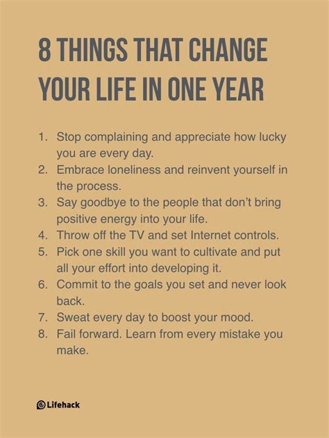 8 Things That Change Your Life In One Year Inspirational Quotes Good