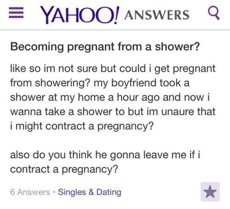funny yahoo answers shower pregnant yahoo answers funny yahoo answers dumb dumber