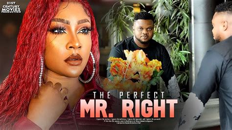 Written by laurent zeitoun and yoann gromb, and based on a story by philippe mechelen. THE PERFECT MR. RIGHT (Final Saga) - LATEST 2020 NIGERIAN ...