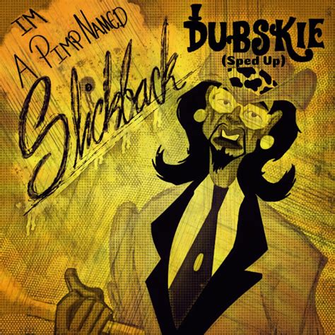 ‎im A Pimp Named Slickback Sped Up Single Dubskieのアルバム Apple Music