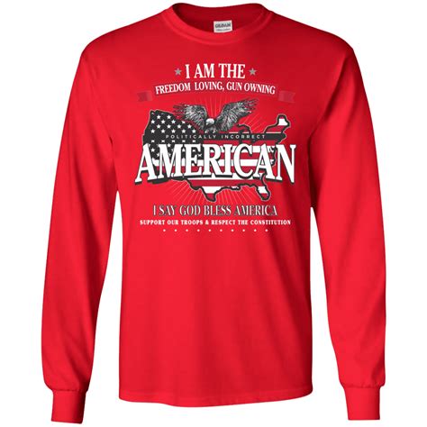 Politically Incorrect American Patriotic Long Sleeve T Shirt Patriot