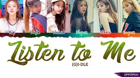 G I Dle Listen To Me Lyrics Color Coded Han Rom