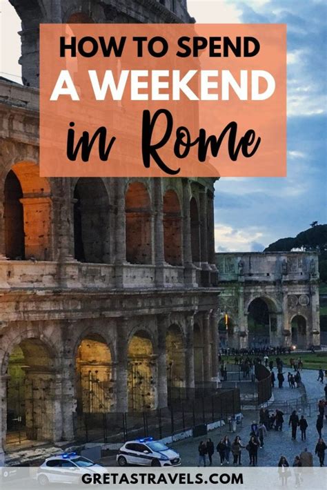 Rome In A Weekend The Best Saturday And Sunday 2 Day Rome Itinerary