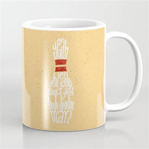 The Big Lebowski Coffee Mug By Drew Wallace 11 Oz Mugs Unique