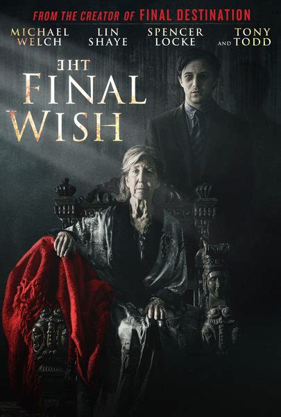 I suppose after reviewing 'the final wish', i learned that there was significant public interest in the movie as my review has garnered a significant number of views over time. The Final Wish - Movie Trailers - iTunes