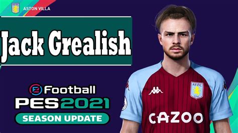 Lets Check Jack Grealish Pes Soccer Fans Juliana