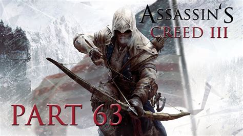 Assassin S Creed 3 Walkthrough Part 63 Sequence 9 FATHER AND SON