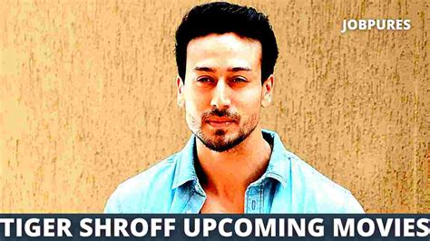 Tiger Shroff Upcoming Movies List Updated