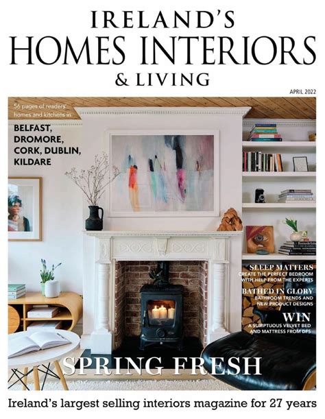 Irelands Homes Interiors And Living April 2022 Digital