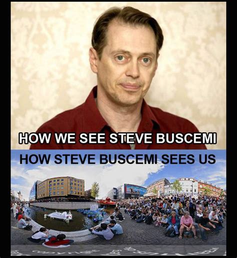 Funny Steve Buscemi Meme