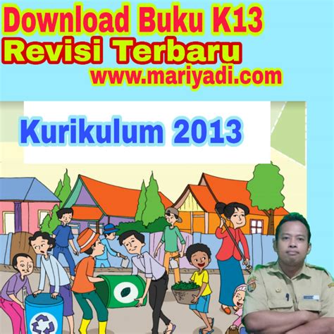 Download Buku Guru Dan Buku Siswa Kelas 3 Sdmi Kurikulum 2013 Semester 2 Revisi 2018 Semua Tema