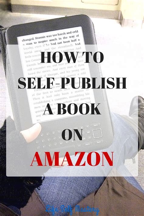 How To Self Publish A Book On Amazon And Make Your First 1000 Learn