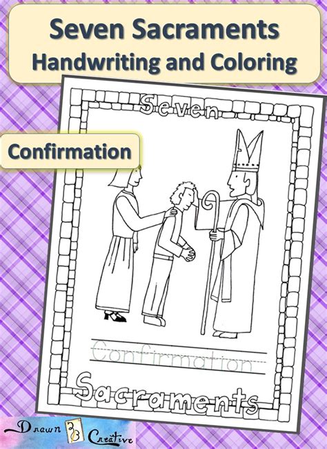 Seven Sacraments Handwriting And Coloring Confirmation Drawn2bcreative