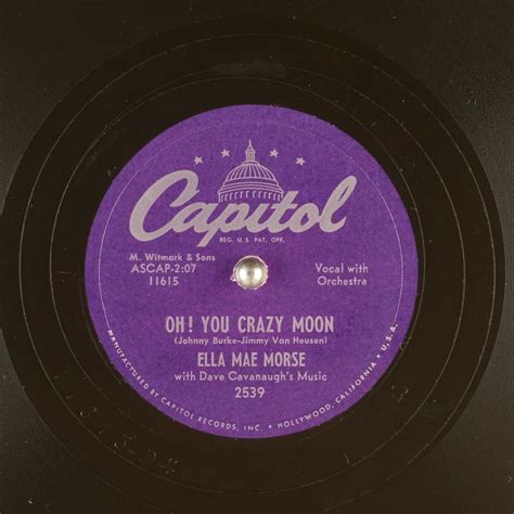 Oh You Crazy Moon Ella Mae Morse Free Download Borrow And Streaming Internet Archive