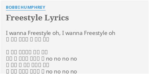 Freestyle Lyrics By Bobbi Humphrey I Wanna Freestyle Oh