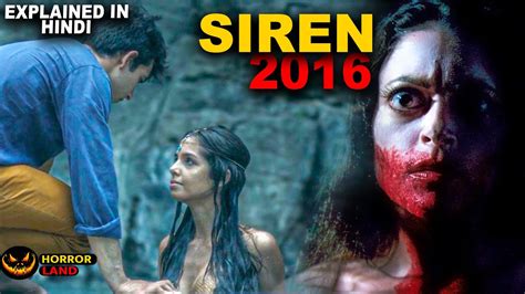 Siren 2016 Explained In Hindi Hollywood Horror Movie Horror Land