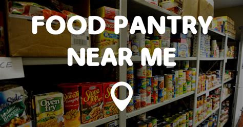 Use the resources above to find a food pantry near you. FOOD PANTRY NEAR ME - Points Near Me