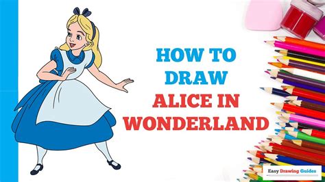 How To Draw Alice In Wonderland In A Few Easy Steps Drawing Tutorial