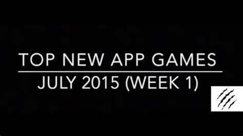 Top New Apps Games Free Iphone July 2015 Week 1 Quick Youtube
