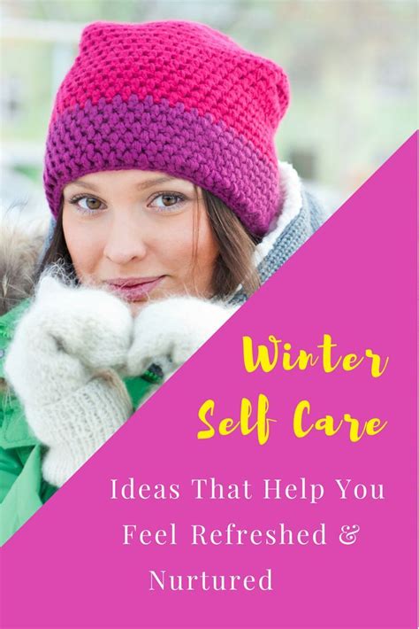 The Top 12 Most Potent Acts Of Self Care That Keep The Winter Blues