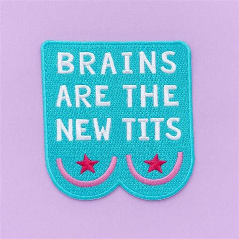 brains are the new tits embroidered iron on patch punkypins