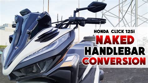 Honda Click I Modified Naked Handlebar Conversion Motobeastph