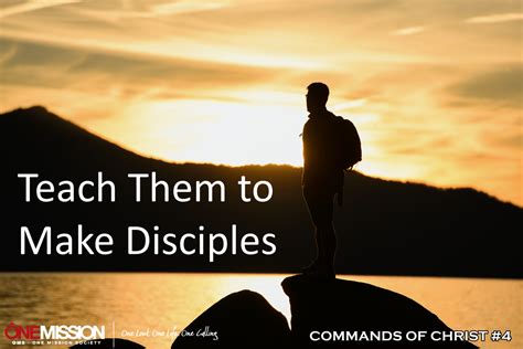 Teach Them To Make Disciples Oms Canada
