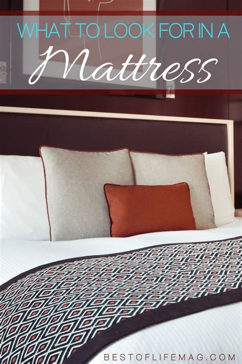 The truth is, many new parents spend a lot of time and money shopping for the perfect crib, without. What to Look for in a Mattress - The Best of Life Magazine