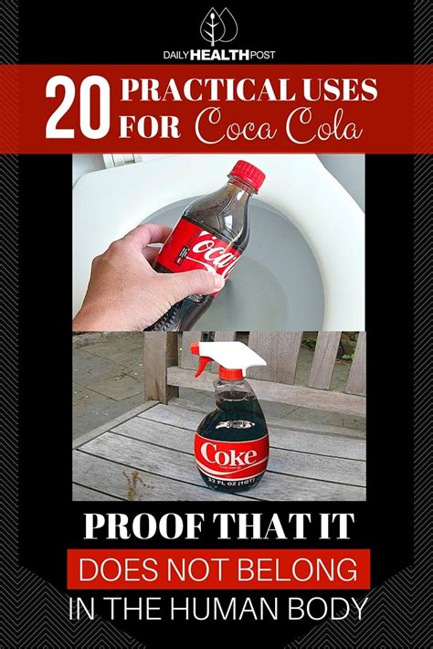 20 practical uses for coca cola proof that it does not belong in the human body