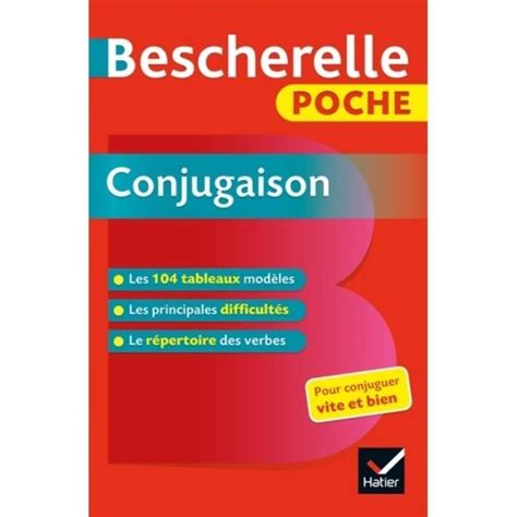 Bescherelle Poche Conjugaison Lessentiel De La Conjugaison Française