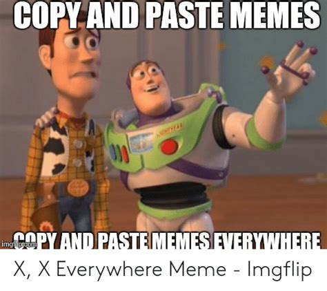 25 Best Memes About Copy And Paste Memes Copy And Paste Memes