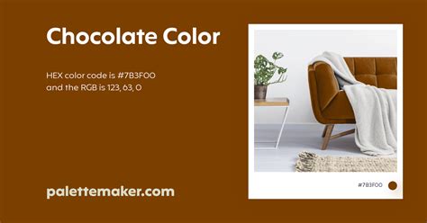 Chocolate Color Hex 7b3f00 Meaning And Live Previews Palettemaker