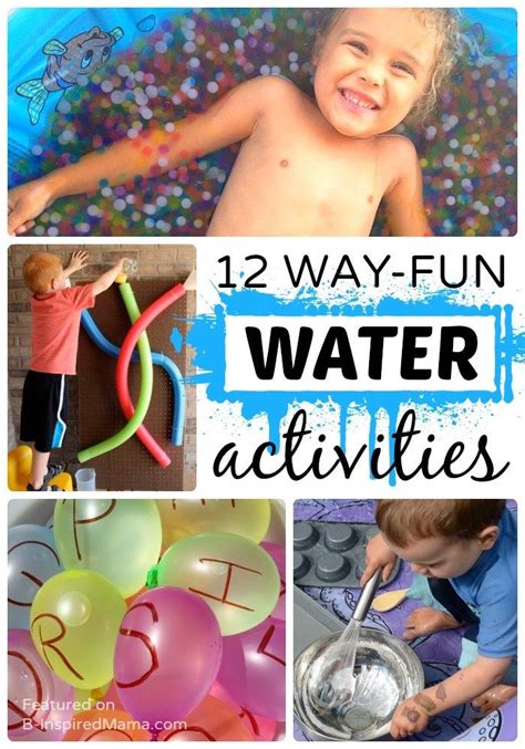 12 Way Fun Water Activities For Kids Summer Activities For Kids
