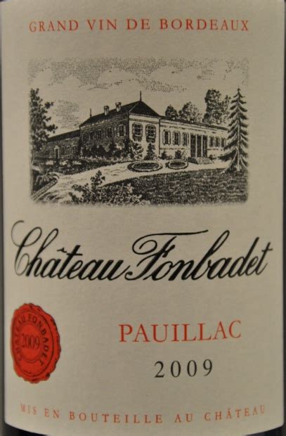 2009 Château Fonbadet France Bordeaux Médoc Pauillac Cellartracker