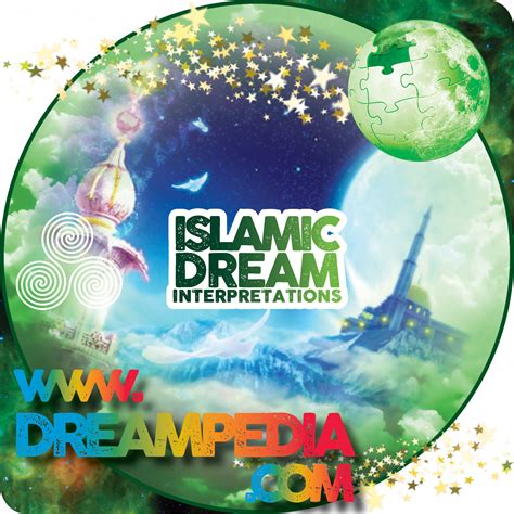 Islamic Dream Interpretation Dream Interpretation Islamic Dream