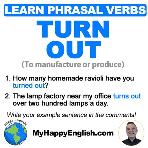 Learn Phrasal Verbs Turn Out Happy English Free English Lessons