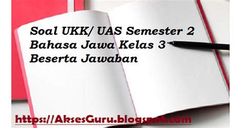 Soal pts bahasa jawa kelas 5 sd semester 2 (genap) dan kunci jawaban. Soal Aksara Jawa Kelas 6 Semester 2 : Soal Bahasa Jawa ...