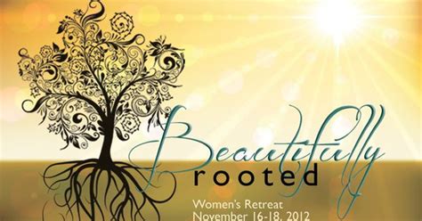Retreat Theme Beautifully Rooted Love The Titlecould Walk Women