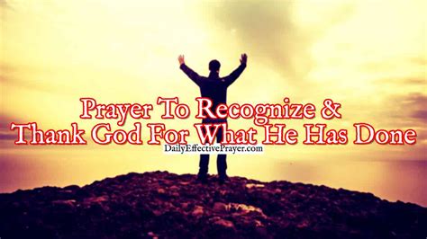 Prayer To Recognize And Thank God For What He Has Done In Your Life
