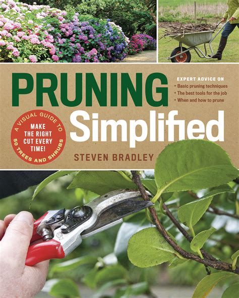 Pruning Simplified A Visual Guide To 50 Trees And Shrubs Garden