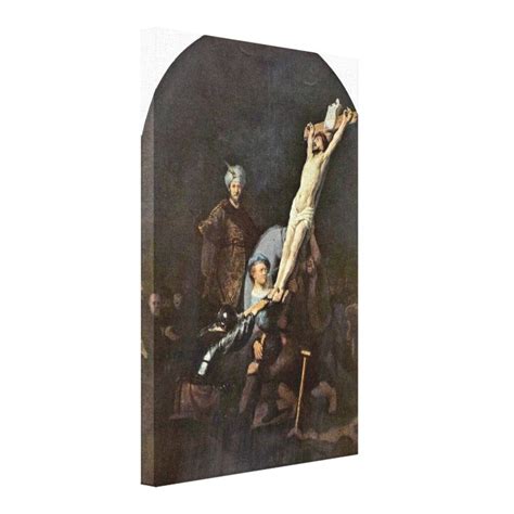 Rembrandt Van Rijn The Raising Of The Cross Canvas Print Zazzle