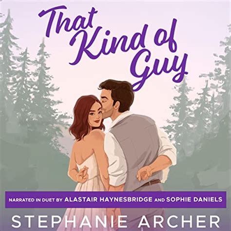 That Kind Of Guy By Stephanie Archer Audiobook