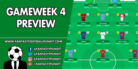 Fpl Gameweek 4 Preview Fantasy Football Pundit