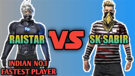 With the special characters for this impressive free fire free, all players can freely choose when naming characters, or chatting online with friends. SK SABIR BOSS VS RAISTAR || FREE FIRE INDIAN FASTEST ...