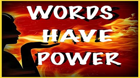 Do Words Really Have Power Youtube