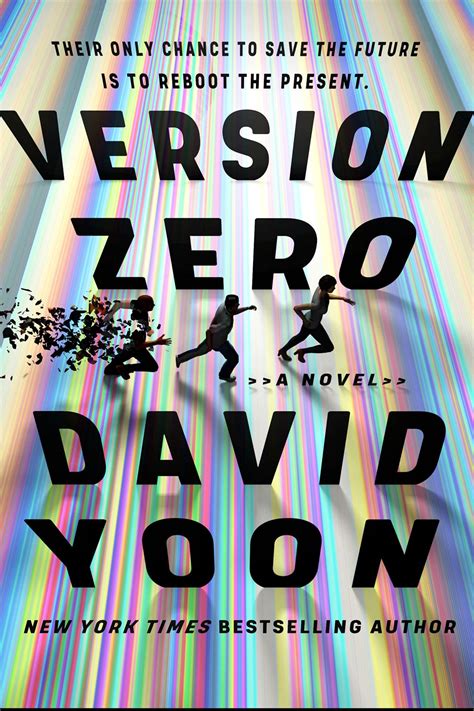 Find your next favorite read through the amazon editors' top book picks. Version Zero By David Yoon Release Date? 2021 YA Thriller ...